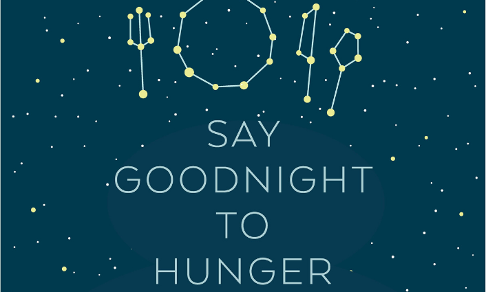Say Goodnight To Hunger